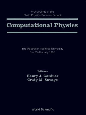 cover image of Computational Physics--Proceedings of the 9th Physics Summer School At the Australian National Univ